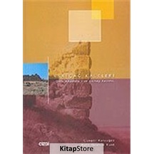 Eskiçağ Kaleleri - Halil İbrahim Kunt -  Güngör Karauğuz - Çizgi Kitabevi