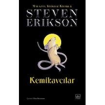 Kemikavcılar / Malazan Yitikler Kitabı 6 Ciltli