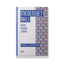 Medeniyet Aklı - İnsan Mekan Zaman - Aıaı-879040