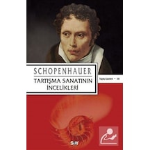 Tartışma Sanatının Incelikleri / Arthur Schopenhauer 9786050200317