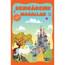 Rengarenk Masallar-Turuncu Kitap - Ayşe Hüna Karaca - Koloni Çocuk Yayınları