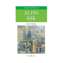 Altın Işık - Türk Klasikleri - Ziya Gökalp - Sancak