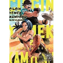 Çılgın Yemek Kamyonu Cilt - 2 - Rokurou Ogaki - Athica Yayınları