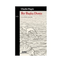 Bir Başka Deniz: Yeni Ufuklar Ve Maceralar