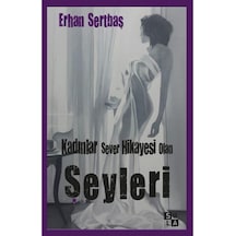 Kadınlar Sever Hikayesi Olan Şeyleri- Sola Unitas