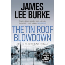 The Tin Roof Blowdown 2700K