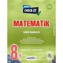 OKYANUS YAYINLARI 8.SINIF MATEMATİK KENDİNİ CHECK ET SORU BANKASI