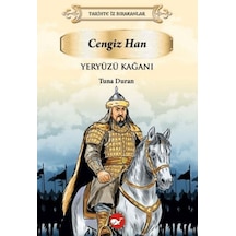 Tarihte İz Bırakanlar - Yeryüzü Kağanı Cengizhan - Qhdh-897853