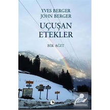 Uçuşan Etekler - John Berger -  Yves Berger - Metis Yayınları