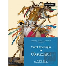 Öksüzoğul - Sibirya Masalları - Yücel Feyzioğlu - Doğu Batı Yayınları
