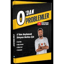 0'dan Problemler