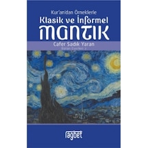 Kurandan Örneklerlle Klasik ve İnformel Mantık
