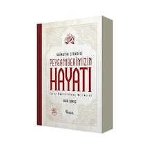 Peygamberimizin Hayatı Kainatın Efendisi - Salih Suruç