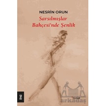 Sarsılmışlar Bahçesi Nde Şenlik Dipnot Yayınları