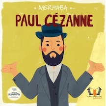 Merhaba Paul Cezanne Sanatçıyla İlk Buluşma - Eınj-772814