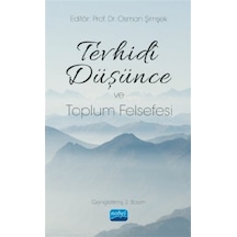 Tevhidi Düşünce ve Toplum Felsefesi- Nobel Akademik Yayıncılık