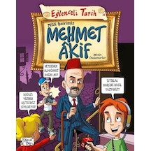 Eğlenceli Tarih-Milli Şairimiz Mehmet Akif - Metin Özdamarlar - Eğlenceli Bilgi