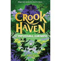 Crookhaven: The Impossible Fortress: Book 4: Now A Bbc Television Series