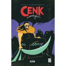 Cenk Hikayeleri / Esir / Yavuz Bahadıroğlu