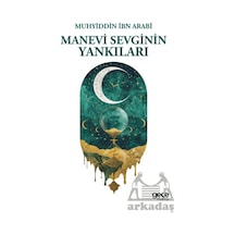 Manevi Sevginin Yankıları