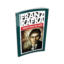 Imparatordan Bir Haber - Franz Kafka - Maviçatı Yayınları