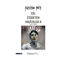 Dil Öğreten Hikayeler 2: Türkçe - İngilizce - Melissa Mey - İnkılap Kitabevi