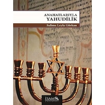Anahatlarıyla Yahudilik - Salime Leyla Gürkan - İsam Yayınları