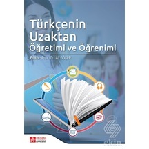 Türkçenin Uzaktan Öğretimi ve Öğrenimi- Pegem Akademi Yayıncılık