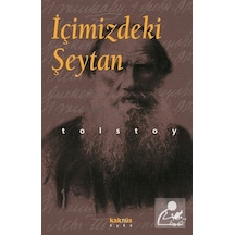 İçimizdeki Şeytan - Lev N. Tolstoy
