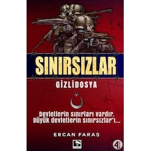 Gizli Dosya-Sınırsızlar - Ercan Faraş - Çınaraltı Yayınları