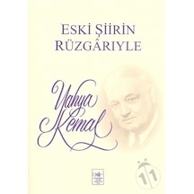 Eski Şiirin Rüzgarıyle Fetih Cemiyeti Yayınları Yahya Kemal Beyat