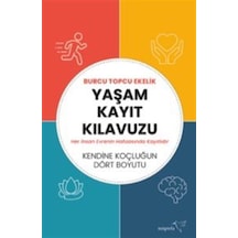 Yaşam Kayıt Kılavuzu / Burcu Topcu Ekelik