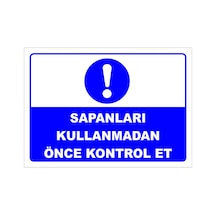 Sapanları Kullanmadan Önce Kontrol Et Levhası Levha Vim 033 70x100 Cm Dekota 3 Mm