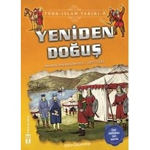 Yeniden Doğuş-Türk İslam Tarihi 9 - Metin Özdamarlar - Genç Timaş