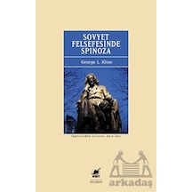 Sovyet Felsefesinde Spinoza - George L. Kline - Ayrıntı Yayınları