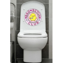 Belalı Civciv Bad Bitch Club Klozet Kapağı Banyo Wc Sticker 23x27 Cm