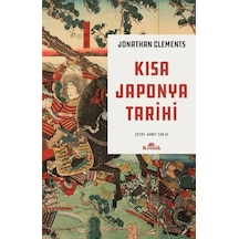 Kısa Japonya Tarihi / Jonathan Clements