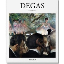 Degas - Bernd Growe - Taschen
