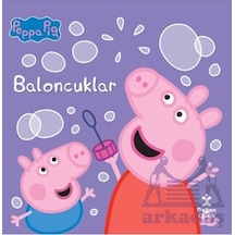 Peppa Pig - Baloncuklar