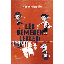 Leb Demeden Leblebi / Hacer Kılcıoğlu
