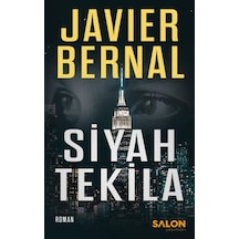 Siyah Tekila - Javier Bernal - Salon Yayınları