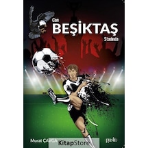 Can Beşiktaş Stadında / Murat Çavga