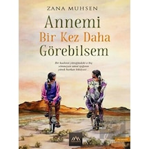 Annemi Bir Kez Daha Görebilsem - Zana Muhsen - Arkadya Yayınları