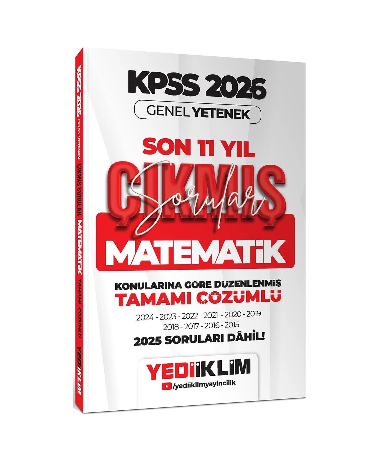 Yediiklim 2026 Kpss Genel Yetenek Matematik Konularına Göre Tamamı Çözümlü Son 11 Yıl Çıkmış Sorular
