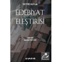 Edebiyat Eleştirisi / Prof. Dr. Seyyid Kutub