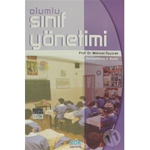 Olumlu Sınıf Yönetimi - Mehmet Özyürek - Kök Yayıncılık
