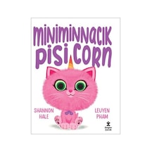 Miniminnacık Pisicorn - Shannon Hale - Doğan Çocuk