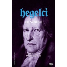 Hegelci Kozmoloji - John Ellis Mctaggart - Fol Kitap