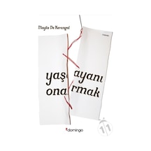 Yaşayanı Onarmak - Maylis De Kerangal - Domingo Yayınevi