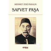 Safvet Paşa / Mehmed Zeki Pakalın